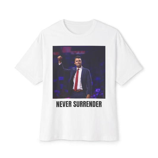 Never Surrender T-shirt
