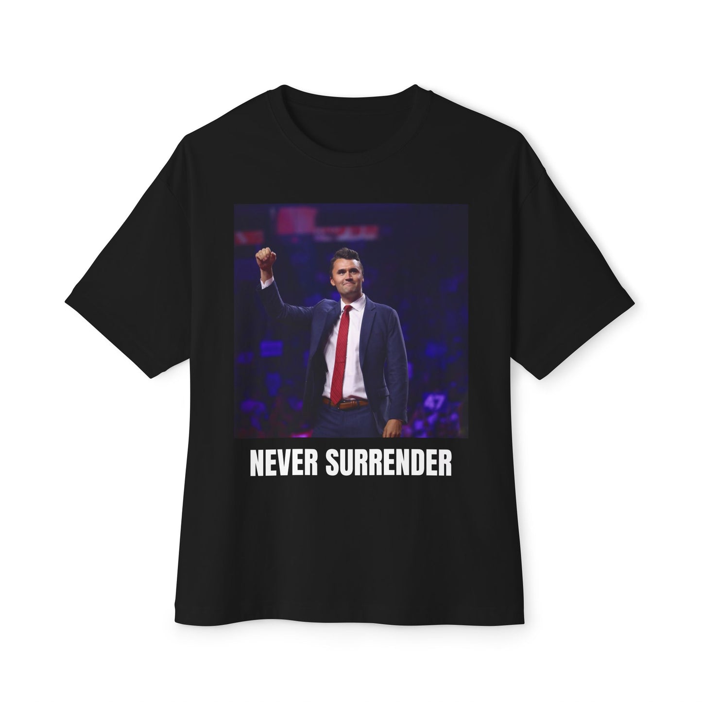 Never Surrender T-shirt